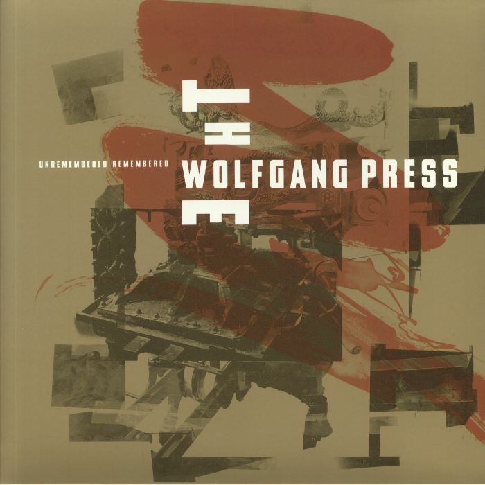 WOLFGANG PRESS, The - Unremembered Remembered (Record Store Day 2020)