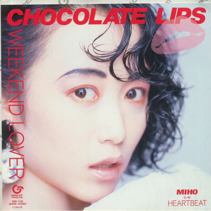 CHOCOLATE LIPS/MIHO - Weekend Lover (reissue)