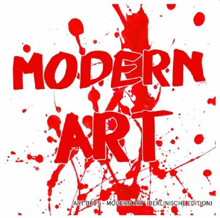 ART BRUT - Modern Art (Record Store Day 2020)