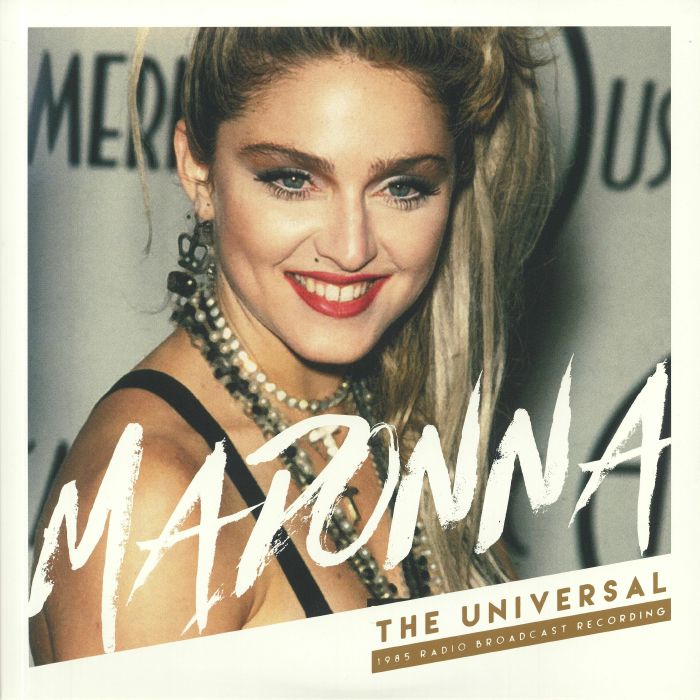 MADONNA - The Universal: 1985 Radio Broadcast Recording