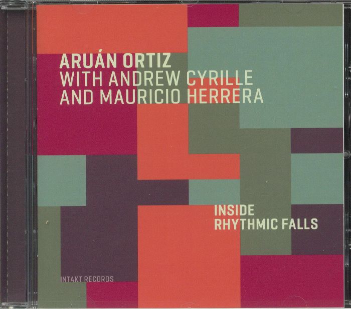 ORTIZ, Aruan with ANDREW CYRILLE/MAURICIO HERRERA - Inside Rhythmic Falls