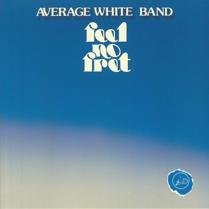 Average White Band – Feel No Fret vinyl cover