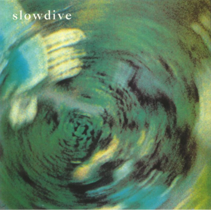 SLOWDIVE - Slowdive (30th Anniversary Edition) (Record Store Day 2020)
