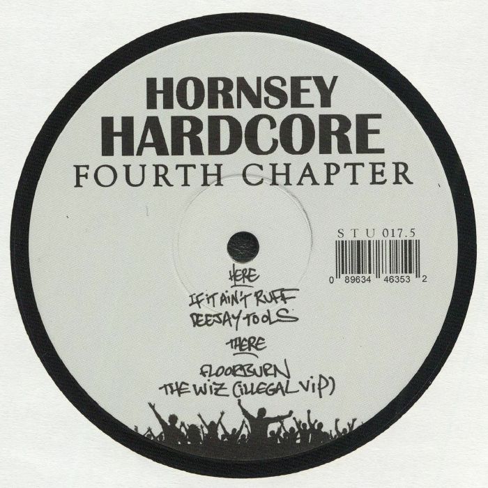 HORNSEY HARDCORE - Fourth Chapter