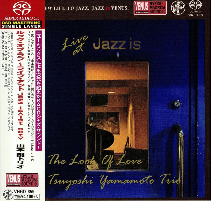 TSUYOSHI YAMAMOTO TRIO - Look Of Love: Live At Jazz Is 1st Set