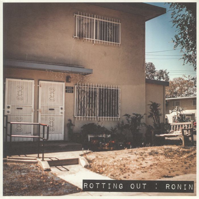 ROTTING OUT - Ronin