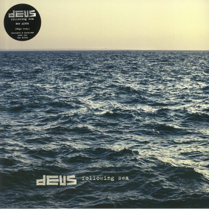 DEUS - Following Sea