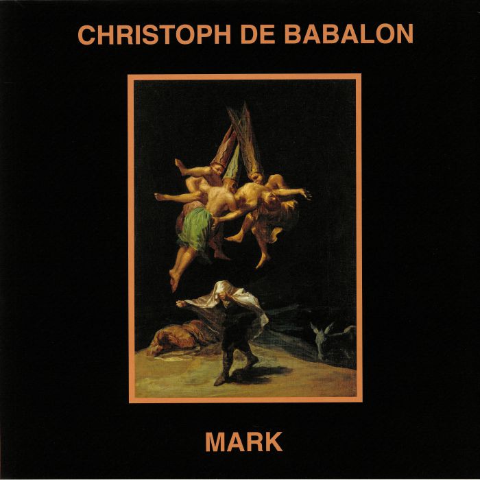 CHRISTOPH DE BABALON/MARK - Split