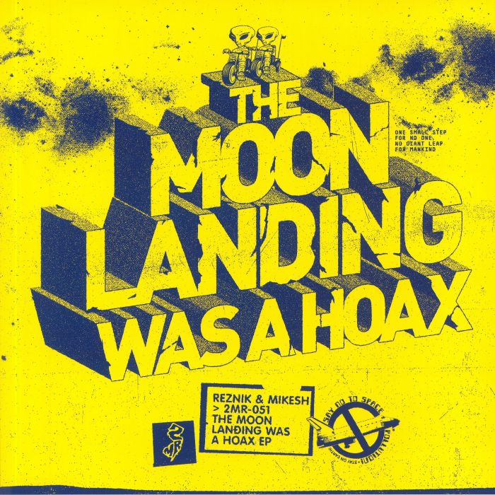 REZNIK & MIKESH - The Moon Landing Was A Hoax