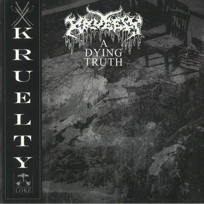 KRUELTY - A Dying Truth