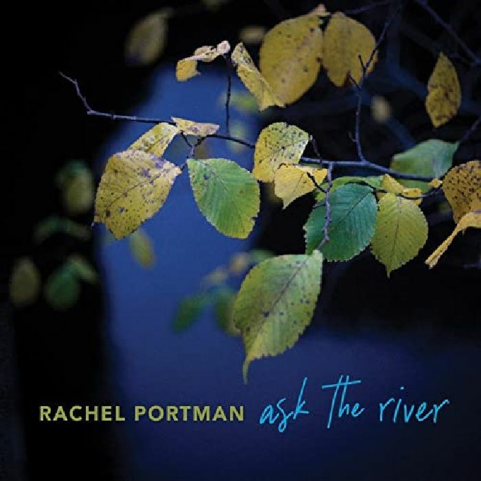 PORTMAN, Rachel - Ask The River (Soundtrack)