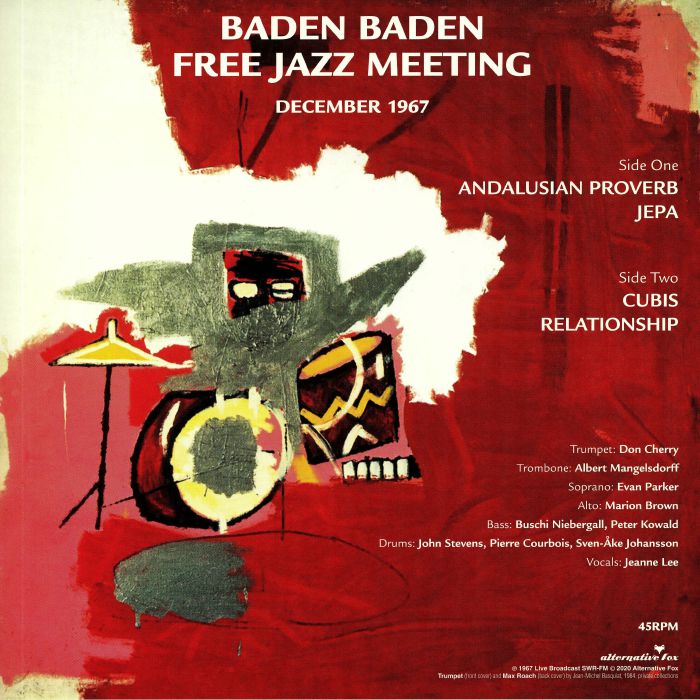 CHERRY, Don/MARION BROWN/EVAN PARKER/ALBERT MANGELSDORFF - Baden Baden Free Jazz Meeting December 1967