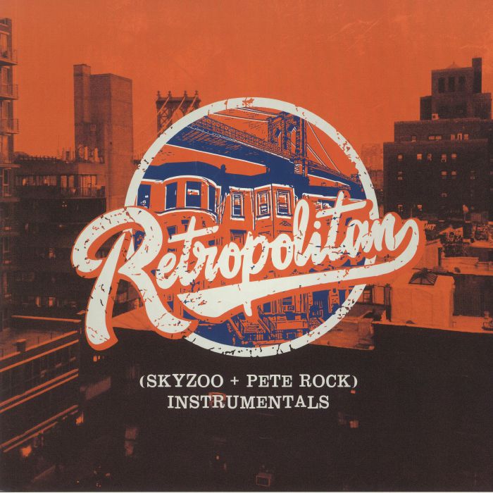 SKYZOO/PETE ROCK - Retropolitan Instrumentals (Record Store Day 2020)