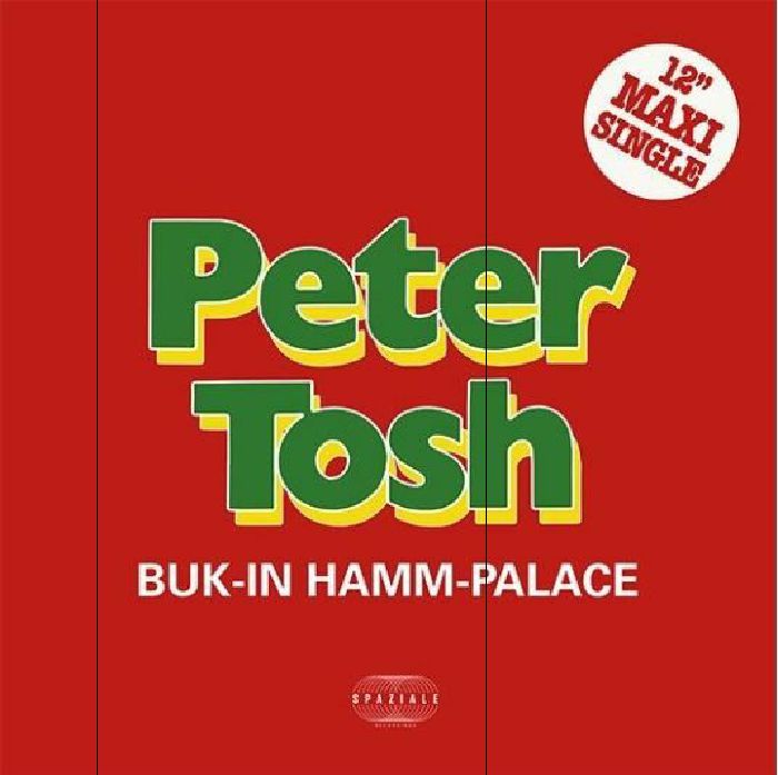PETER TOSH - Buk In Hamm Palace (remastered)