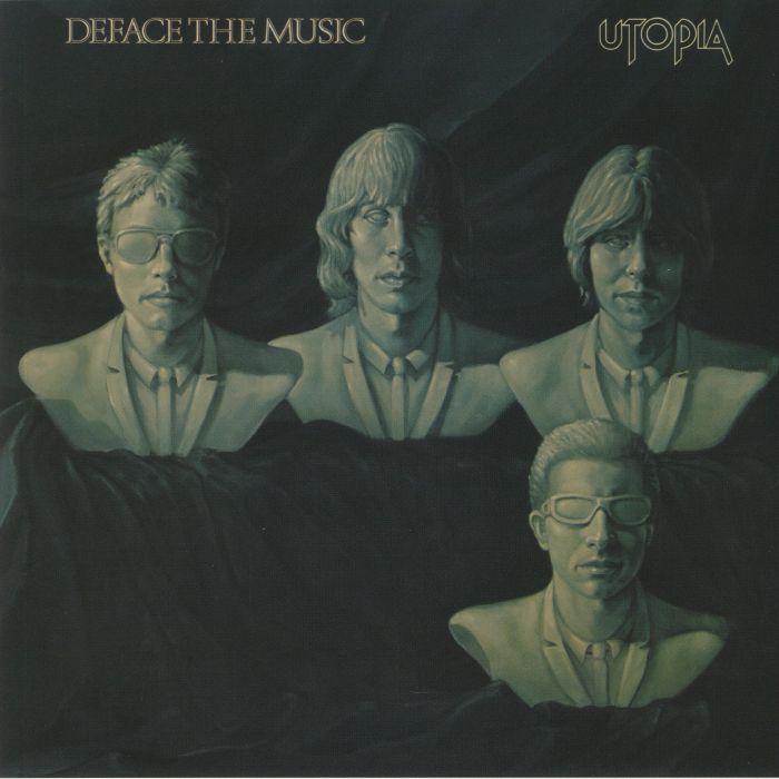 UTOPIA - Deface The Music (reissue)