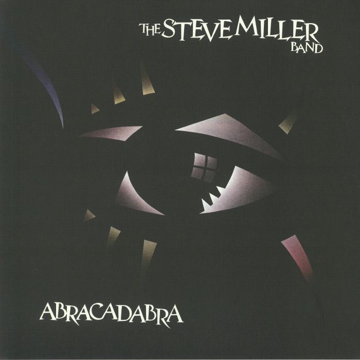 STEVE MILLER BAND, The - Abracadabra (reissue)