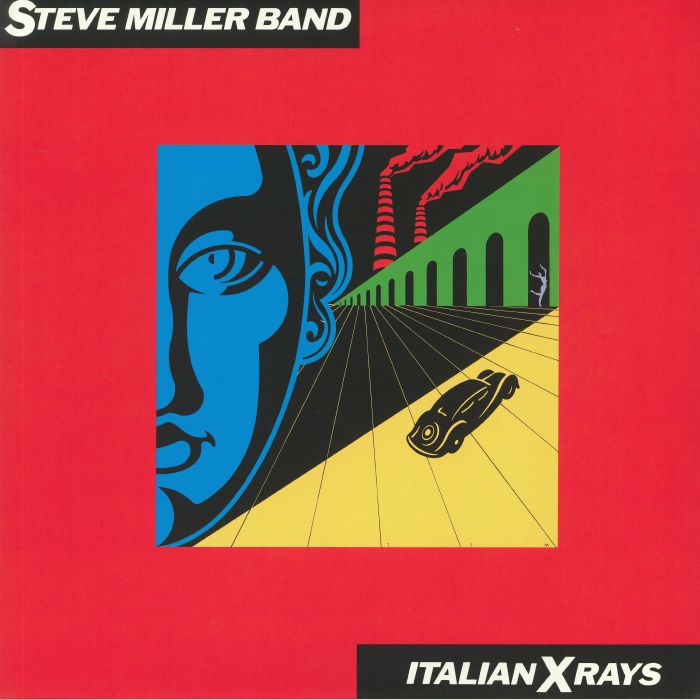 STEVE MILLER BAND - Italian X Rays