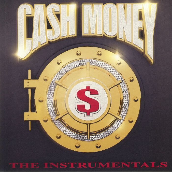 VARIOUS - Cash Money: The Instrumentals