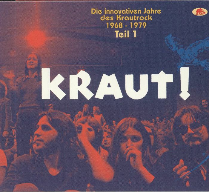 VARIOUS - Kraut! Die Innovativen Jahre Des Krautrock 1968-1979: Teil 1
