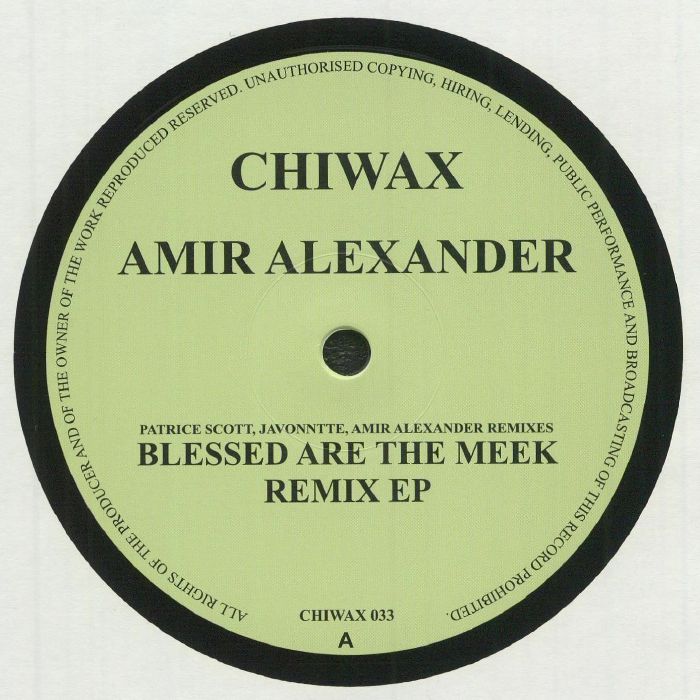 ALEXANDER, Amir - Blessed Are The Meek Remix EP