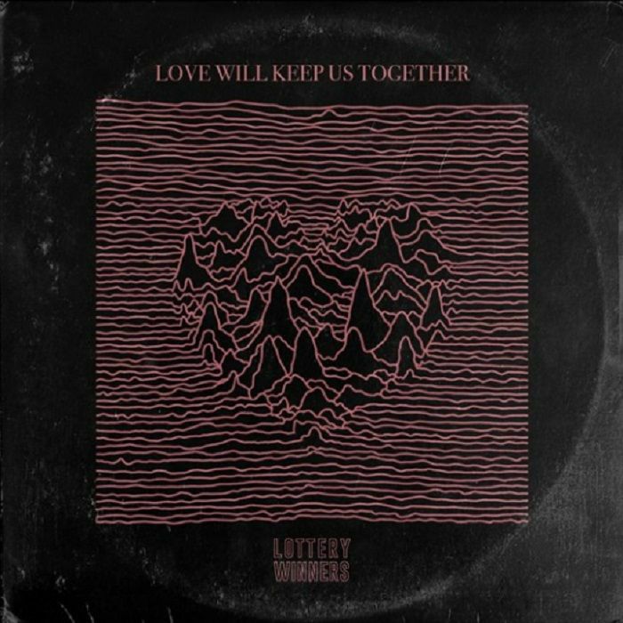 LOTTERY WINNERS, The - Love Will Keep Us Together (Record Store Day 2020)