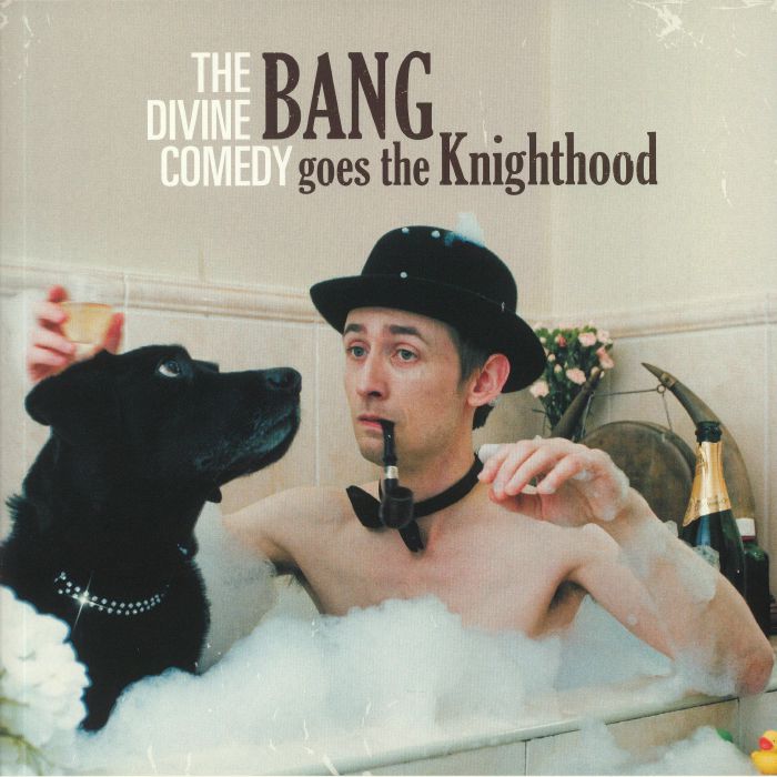 DIVINE COMEDY, The - Bang Goes The Knighthood (remastered)