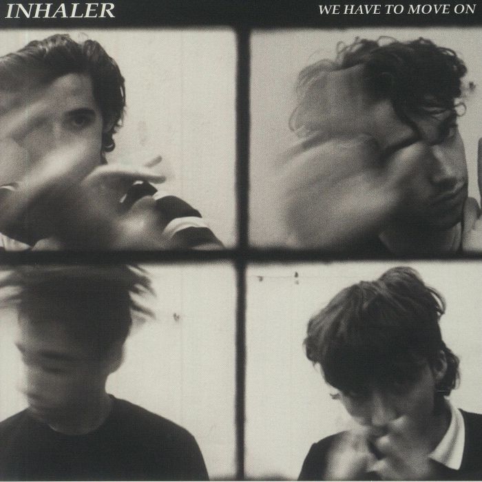INHALER - We Have To Move On (Record Store Day 2020)