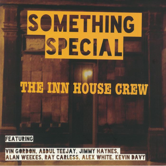 INN HOUSE CREW, The - Something Special (Record Store Day 2020)