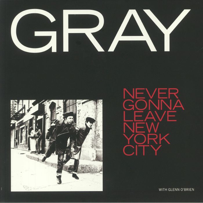 GRAY - Never Gonna Leave New York City (Record Store Day 2020)