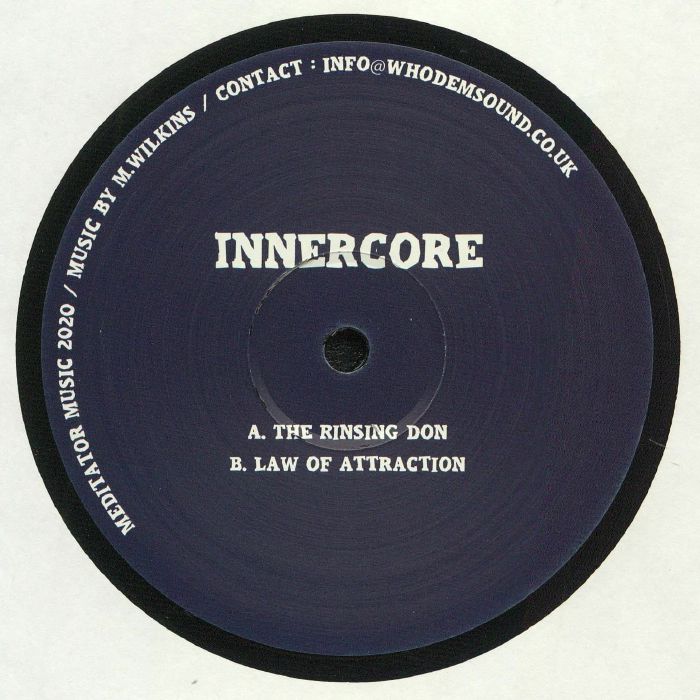 INNERCORE - The Rinsing Don