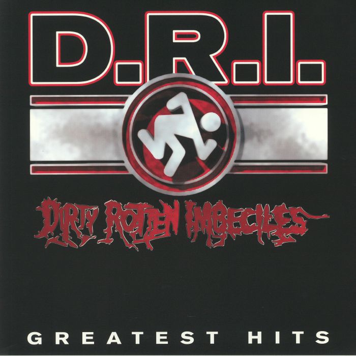 DRI - Greatest Hits