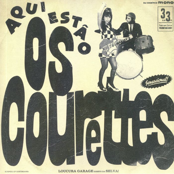 COURETTES, The - Here Are The Courettes (mono)