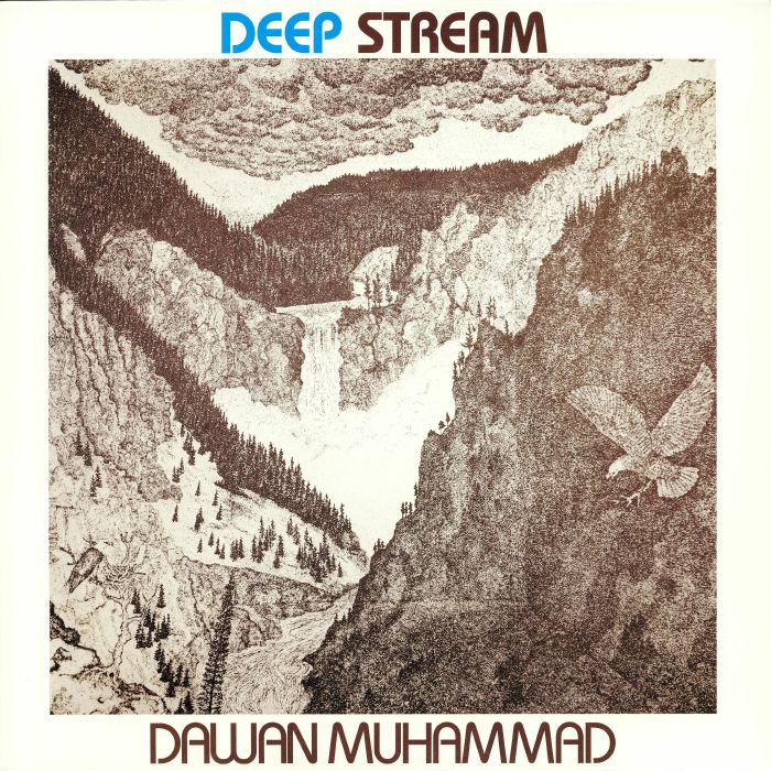 MUHAMMAD, Dawan - Deep Stream (reissue)