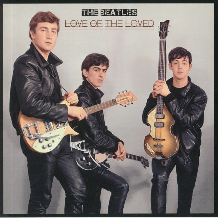 BEATLES, The - Love Of The Loved EP