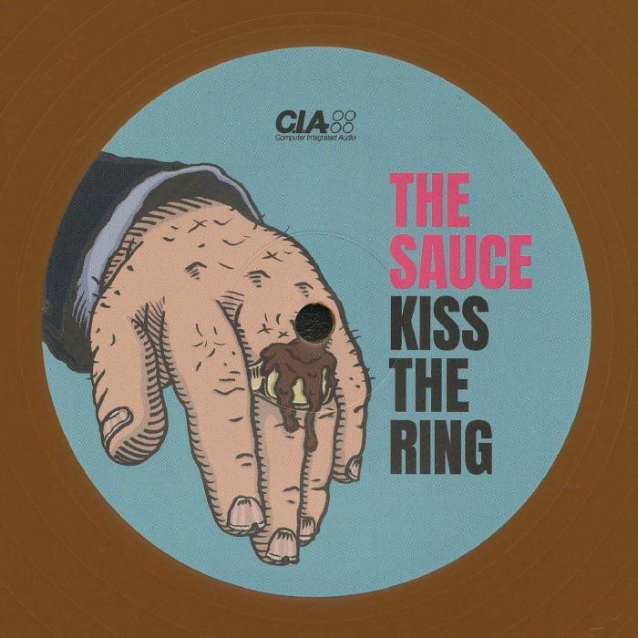 SAUCE, The - Kiss The Ring