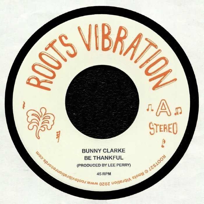CLARKE, Bunny/THE UPSETTERS - Be Thankful