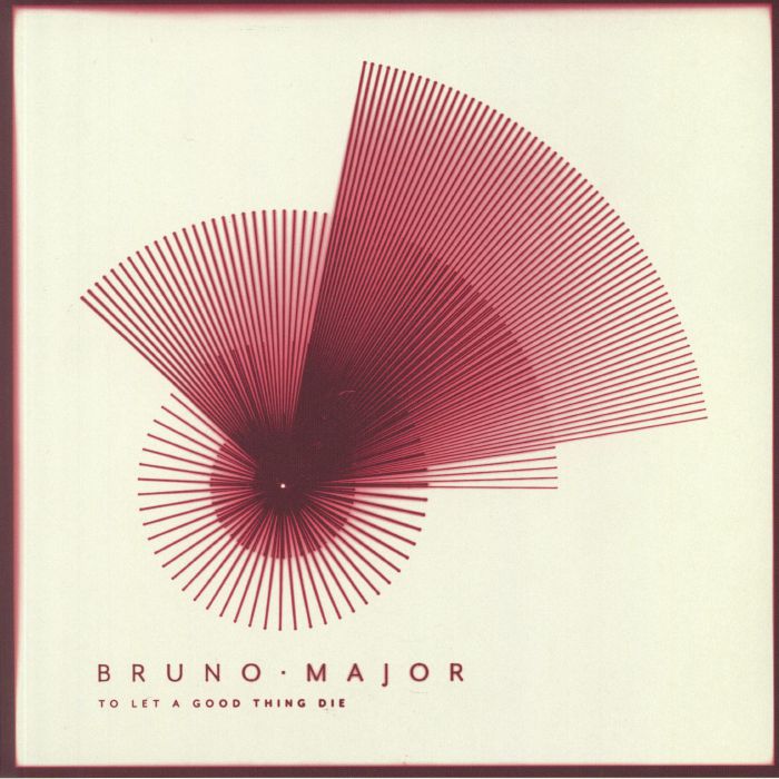 Bruno MAJOR To Let A Good Thing Die Vinyl at Juno Records.