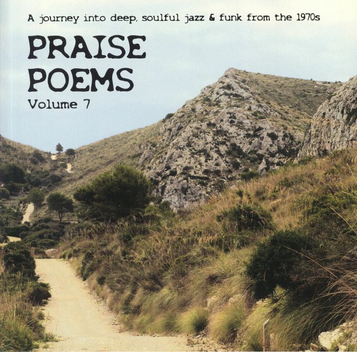 VARIOUS - Praise Poems Vol 7: A Journey Into Deep Soulful Jazz & Funk From The 70s