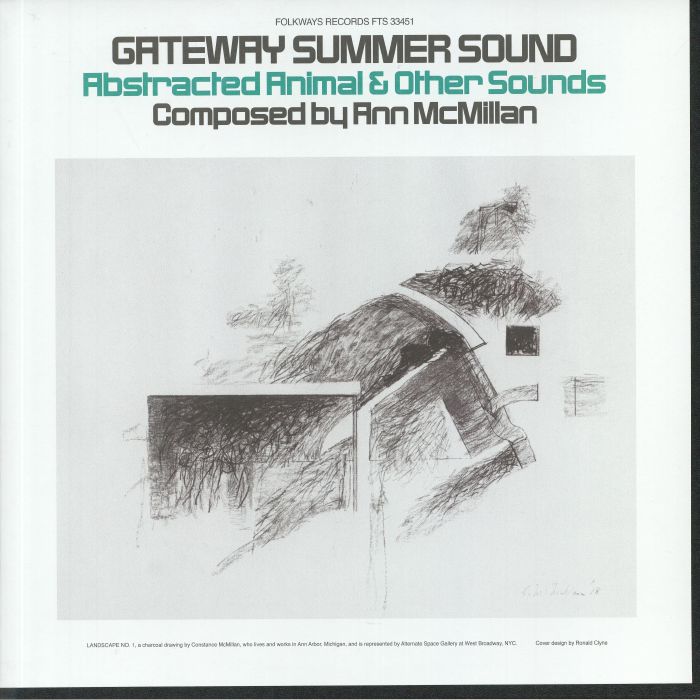 McMILLAN, Ann - Gateway Summer Sound: Abstracted Animal & Other Sounds