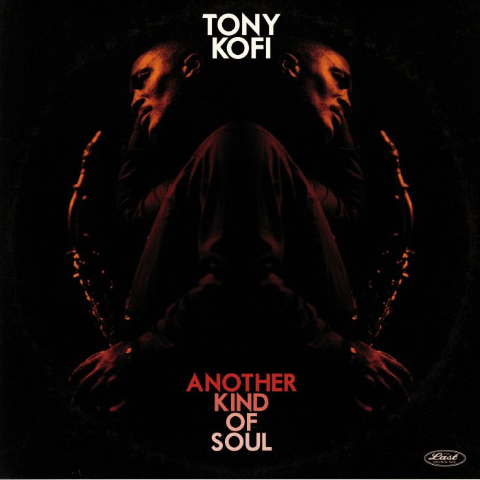 KOFI, Tony - Another Kind Of Soul