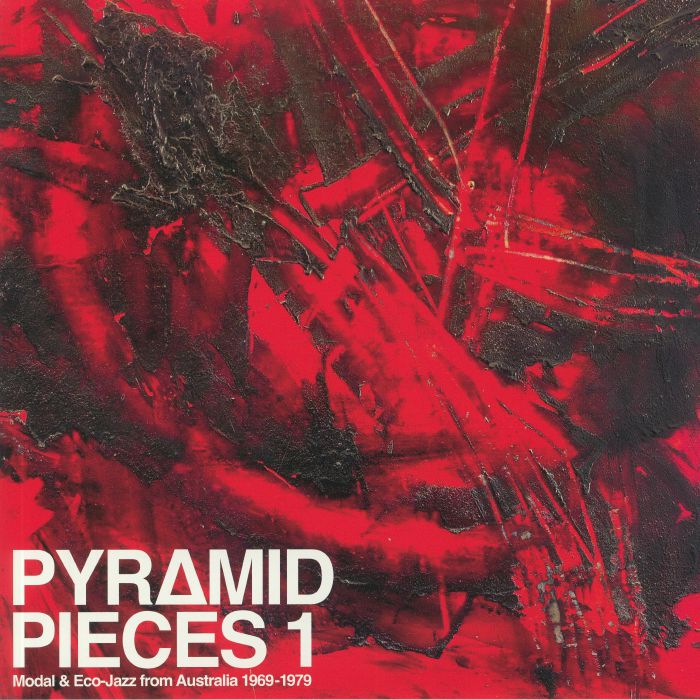 VARIOUS - Pyramid Pieces 1: Modal & Eco Jazz From Australia 1969-1979