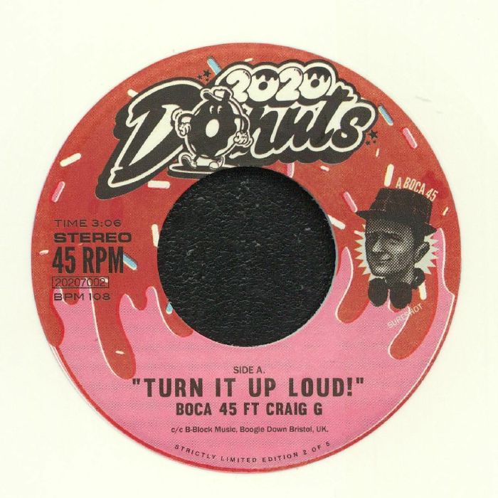 BOCA 45 - Turn It Up Loud!