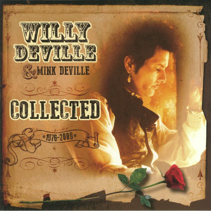 DEVILLE, Willy/MINK DEVILLE - Collected 1976-2009