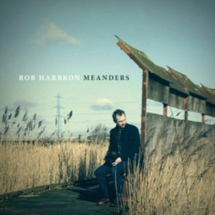 HARBRON, Rob - Meanders