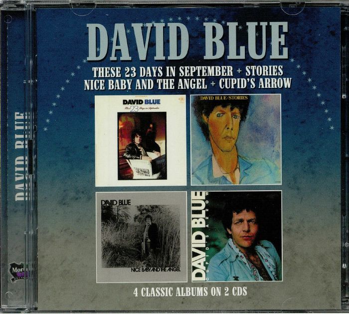 DAVID BLUE - These 23 Days In September/Stories/Nice Baby & The Angel/Cupid's Arrow