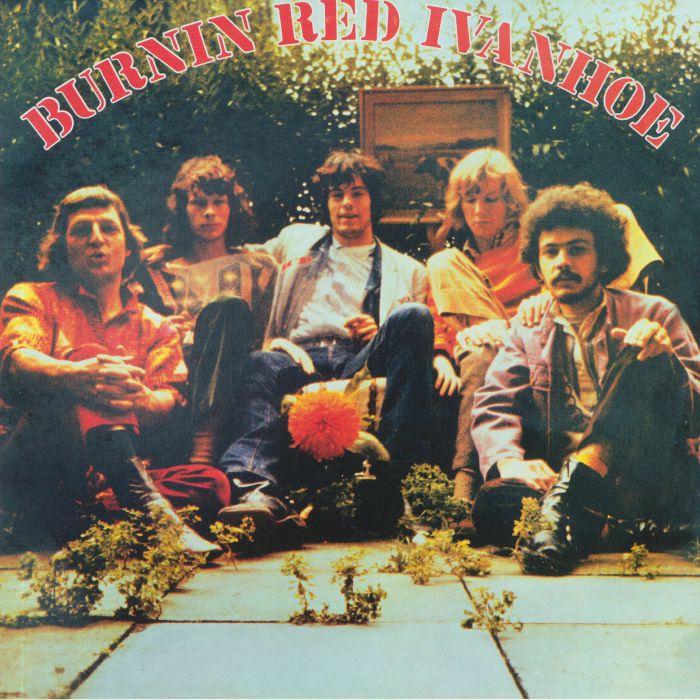 BURNIN RED IVANHOE - Burnin Red Ivanhoe (reissue)