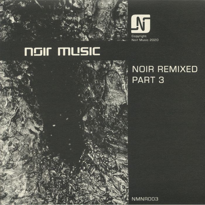 NOIR - Noir Remixed Part 3
