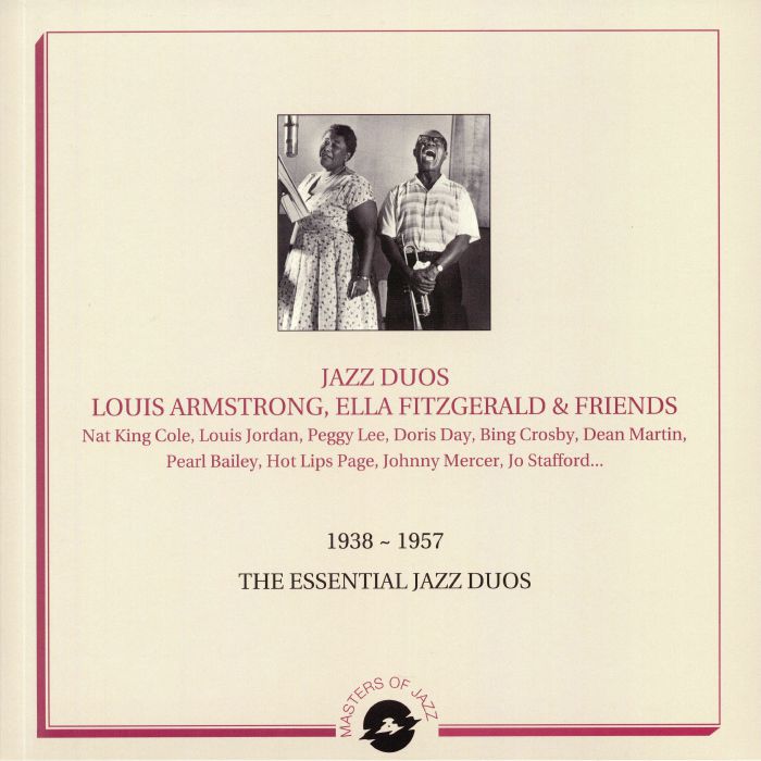 VARIOUS - Jazz Duos: Louis Armstrong Ella Fitzgerald & Friends 1938-1957