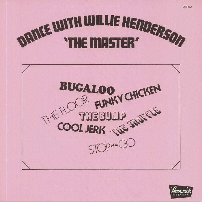 HENDERSON, Willie - Dance With Willie Henderson 'The Master' (reissue)