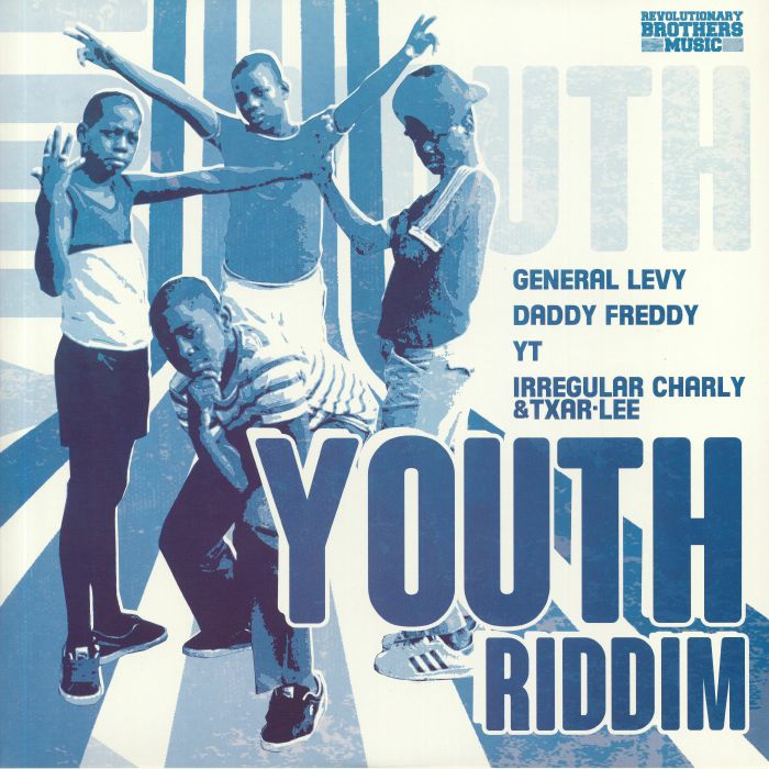 GENERAL LEVY/DADDY FREDDY/YT/IRREGULAR CHARLY & TXAR LEE - Youth Riddim